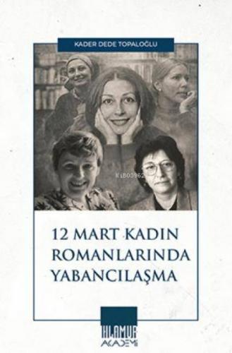 12 Mart Kadın Romancılarında Yabancılaşma  Frontansicht 1