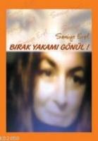 Bırak Yakamı Gönül  Frontansicht 1