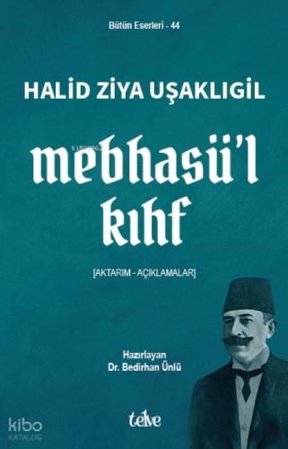 Mebhasü'l Kıhf;Aktarım-Açıklamalar  Frontansicht 1