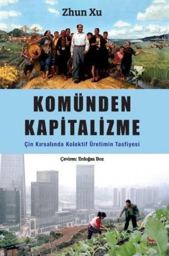 Komünden Kapitalizme Çin Kırsalında Kolektif Üretimin Tasfiyesi  Frontansicht 1