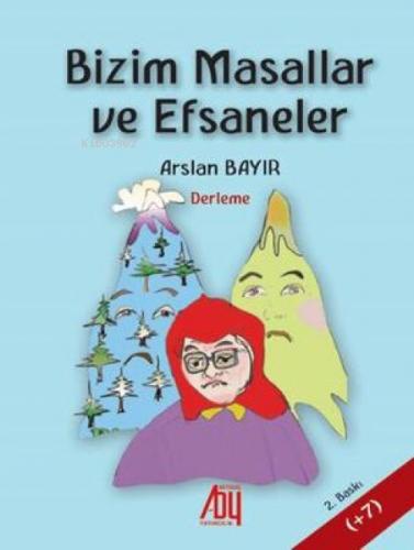 Bizim Masallar ve Efsaneler  Frontansicht 1