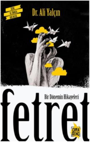 Bir Dönemin Hikayeleri - Fetret  Frontansicht 1