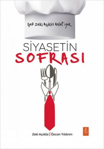 Siyasetin Sofrası - Şef Zeki Açıköz Anlatıyor  Frontansicht 1