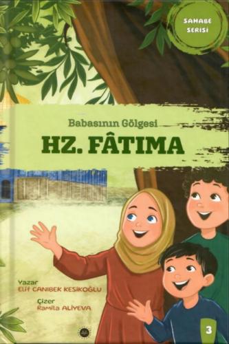 Babasının Gölgesi - Hz. Fatıma (Ciltli)  Frontansicht 1