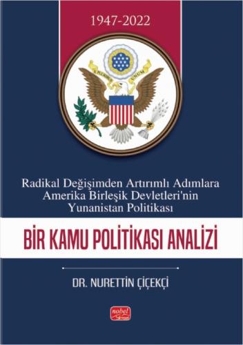 Radikal Değişimden Artırımlı Adımlara Amerika Birleşik Devletleri'nin Yunanistan Politikası  Frontansicht 1