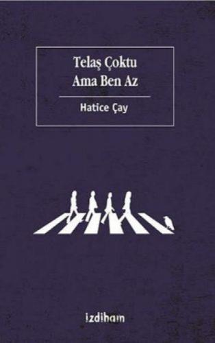 Telaş Çoktu Ama Ben Az  Frontansicht 1