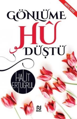 Gönlüme Hu Düştü  Frontansicht 1