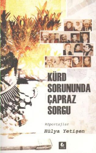 Kürd Sorununda Çapraz Sorgu : Röportajlar  Frontansicht 1