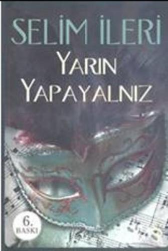 Yarın Yapayalnız  Frontansicht 1