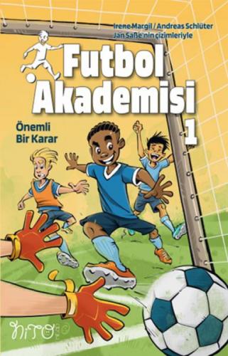 Futbol Akademisi 1 - Önemli Bir Karar  Frontansicht 1