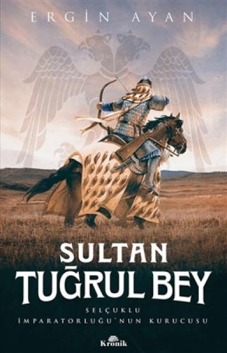 Sultan Tuğrul Bey  Frontansicht 1