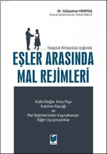 Yargısal Anlayışlar Işığında Eşler Arasında Mal Rejimleri  Frontansicht 1
