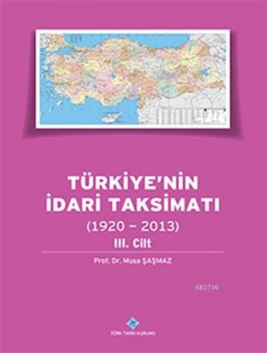 Türkiye'nin İdari Taksimatı (1920 - 2013) (Cilt 3)  Frontansicht 1