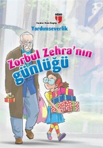 Zorbul Zehra'nın Günlüğü - Yardımseverlik  Frontansicht 1