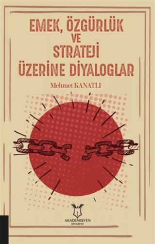 Emek, Özgürlük ve Strateji Üzerine Diyaloglar  Frontansicht 1