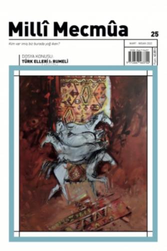 Milli Mecmua Sayı 25 / Mart - Nisan 2022  Frontansicht 1