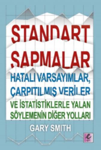 Standart Sapmalar Hatalı Varsayımlar Çarpıtılmış Veriler ve İstatistiklerle Yalan Söylemenin Yolları  Frontansicht 1