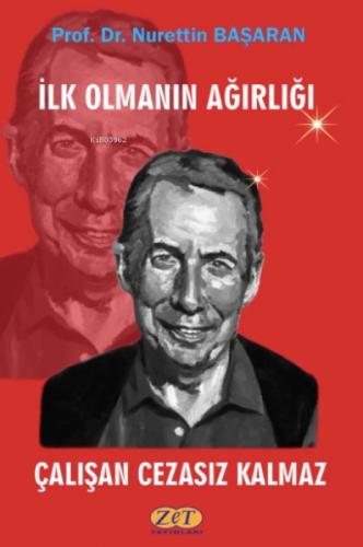 İlk Olmanın Ağırlığı Çalışan Cezasız Kalmaz  Frontansicht 1