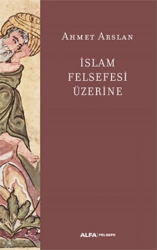 İslam Felsefesi Üzerine  Frontansicht 1