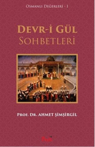 Devr-i Gül Sohbetleri  Frontansicht 1