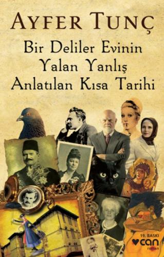 Bir Deliler Evinin Yalan Yanlış Anlatılan Kısa Tarihi  Frontansicht 1