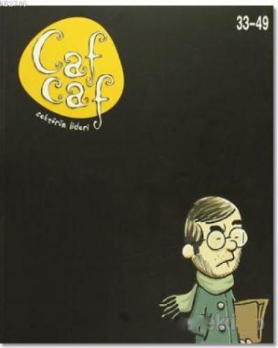 Cafcaf Sayı : 33-49  Frontansicht 1