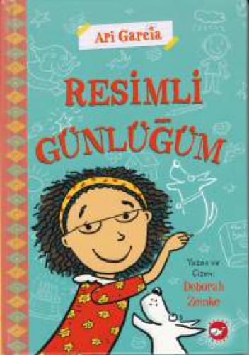 Ari Garcia - Resimli Günlüğüm 1 (Ciltli)  Frontansicht 1