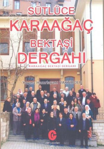 Sütlüce Karaağaç Bektaşi Dergahı  Frontansicht 1