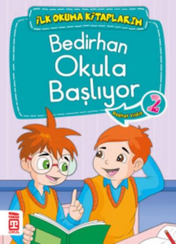 Bedirhan Okula Başlıyor  Frontansicht 1