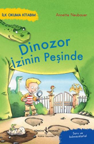 İlk Okuma Kitabım - Dinozor İzinin Peşinde  Frontansicht 1