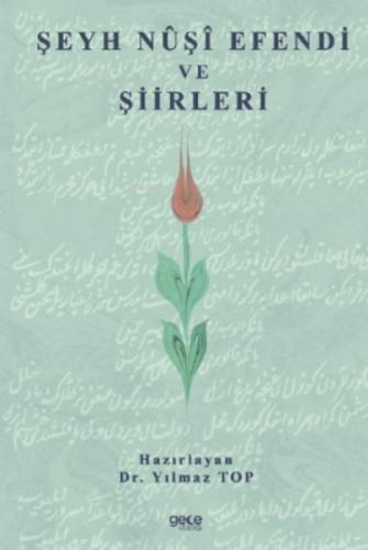 Şeyh Nuşi Efendi Ve Şiirleri  Frontansicht 1