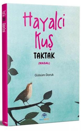 Hayalci Kuş Taktak  Frontansicht 1