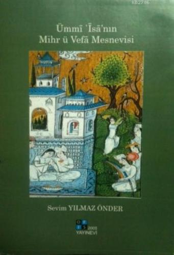 Ümmi İsa'nın Mihr ü Vefa Mesnevisi  Frontansicht 1