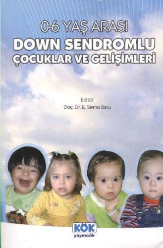 Down Sendromlu Çocuklar ve Gelişimleri (0-6 Yaş Arası)  Frontansicht 1