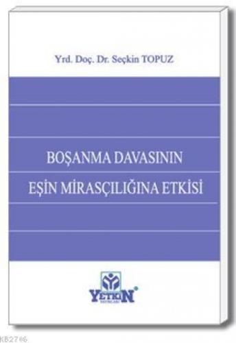 Boşanma Davasının Eşin Mirasçılığına Etkisi  Frontansicht 1