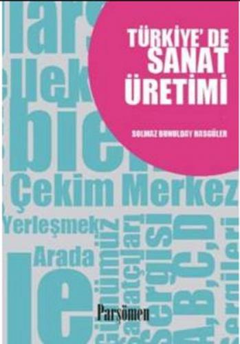 Türkiye'de Sanat Üretimi  Frontansicht 1