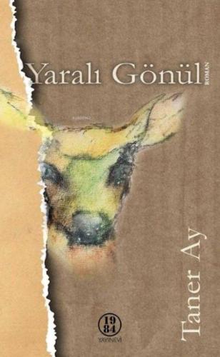 Yaralı Gönül  Frontansicht 1