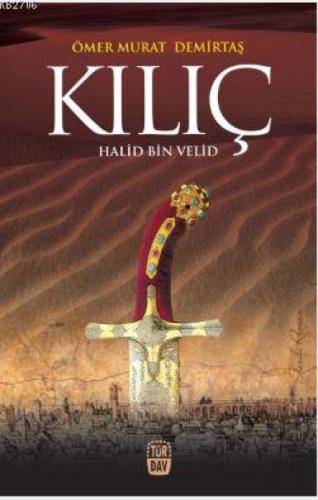 Kılıç - Halid Bin Velid  Frontansicht 1
