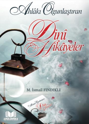 Ahlakı Olgunlaştıran Dini Hikayeler  Frontansicht 1