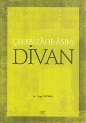 Çelebizade Asım Divan  Frontansicht 1