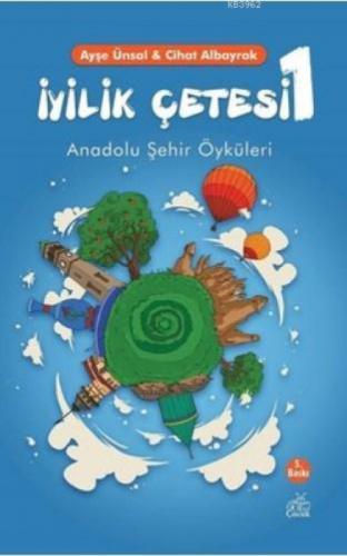 İyilik Çetesi 1 ;Anadolu Şehir Öyküleri  Frontansicht 1