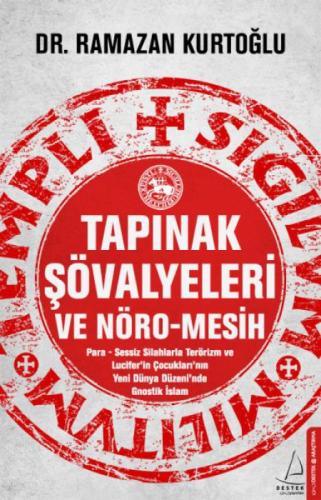 Tapınak Şövalyeleri ve Nöro - Mesih  Frontansicht 1