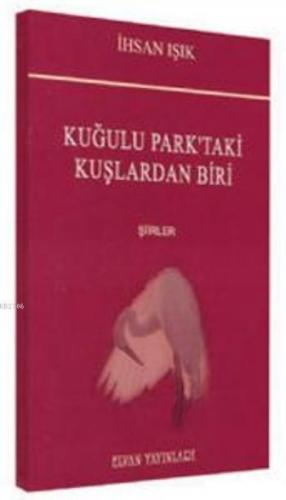 Kuğulu Park'taki Kuşlardan Biri  Frontansicht 1