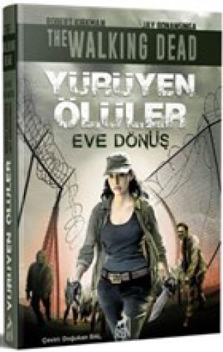 Yürüyen Ölüler : Eve Dönüş  Frontansicht 1