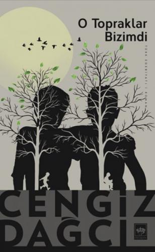 O Topraklar Bizimdi  Frontansicht 1