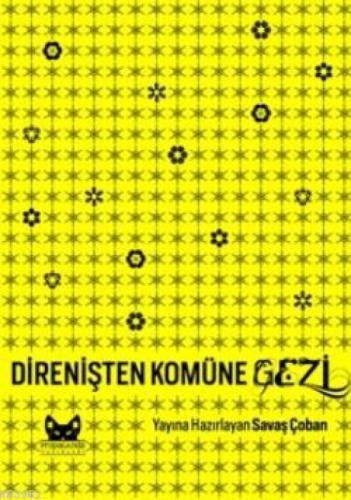Direnişten Komüne Gezi  Frontansicht 1