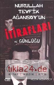 Nurullah Tevfik Ağansoy'un İtirafları ve Günlüğü  Frontansicht 1