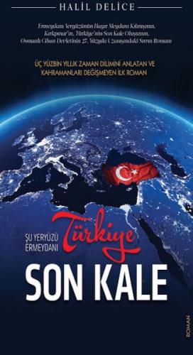 Türkiye Son Kale  Frontansicht 1
