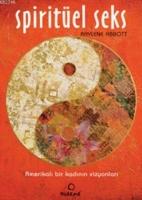 Spiritüel Seks; Amerikalı Bir Kadının Vizyonları  Frontansicht 1