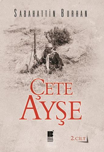 Çete Ayşe Cilt: 2  Frontansicht 1